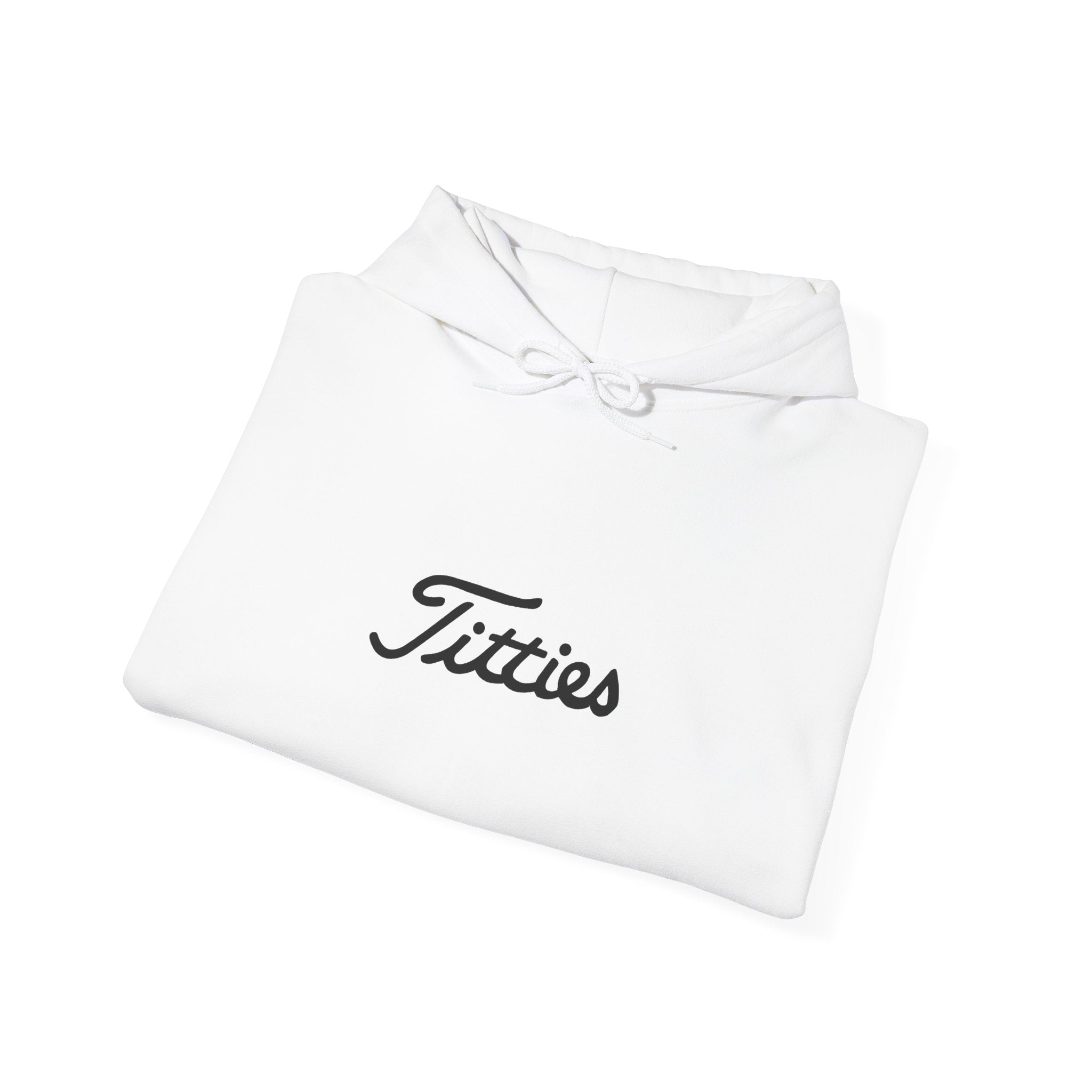 Titties Hoodie