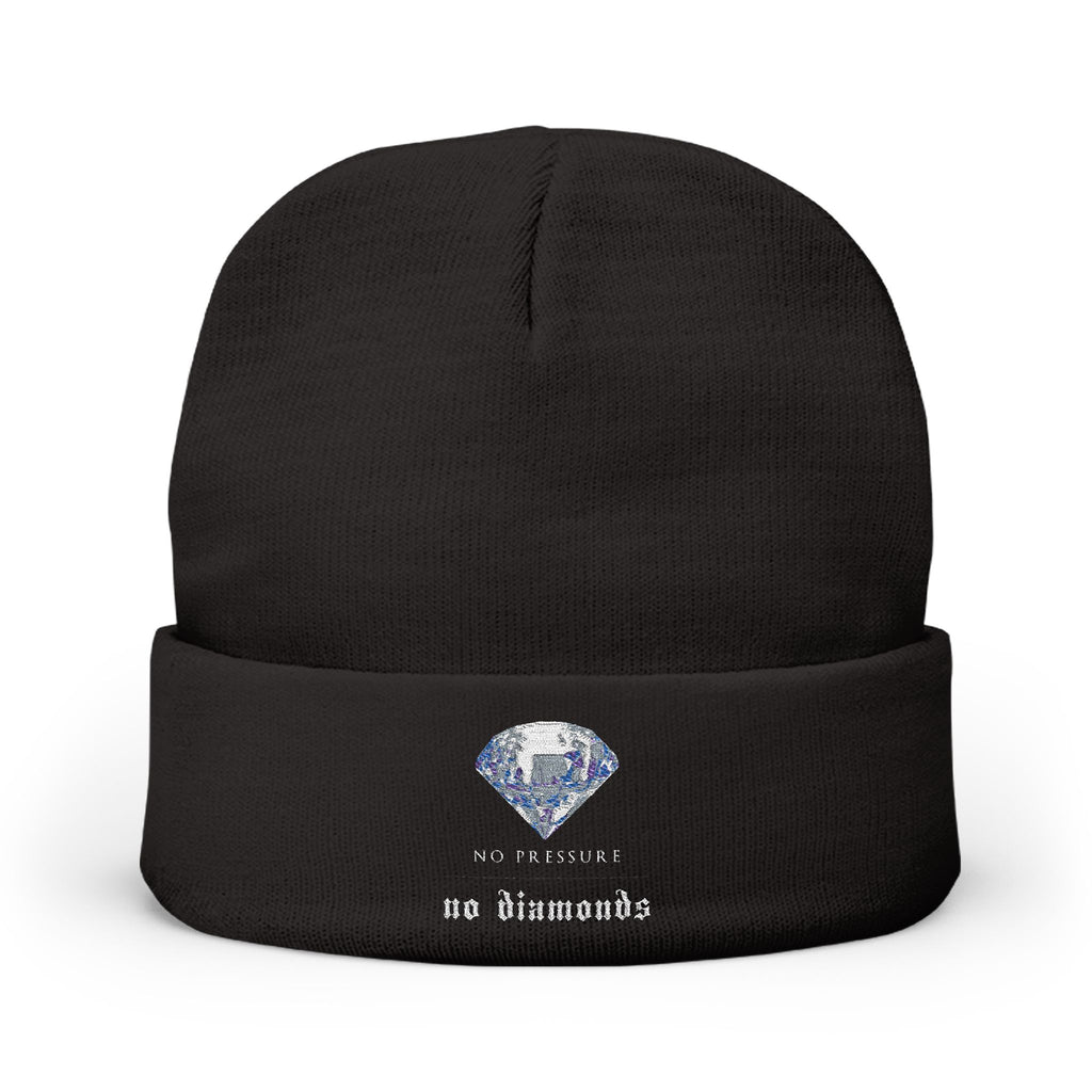 No Pressure No Diamonds Beanie