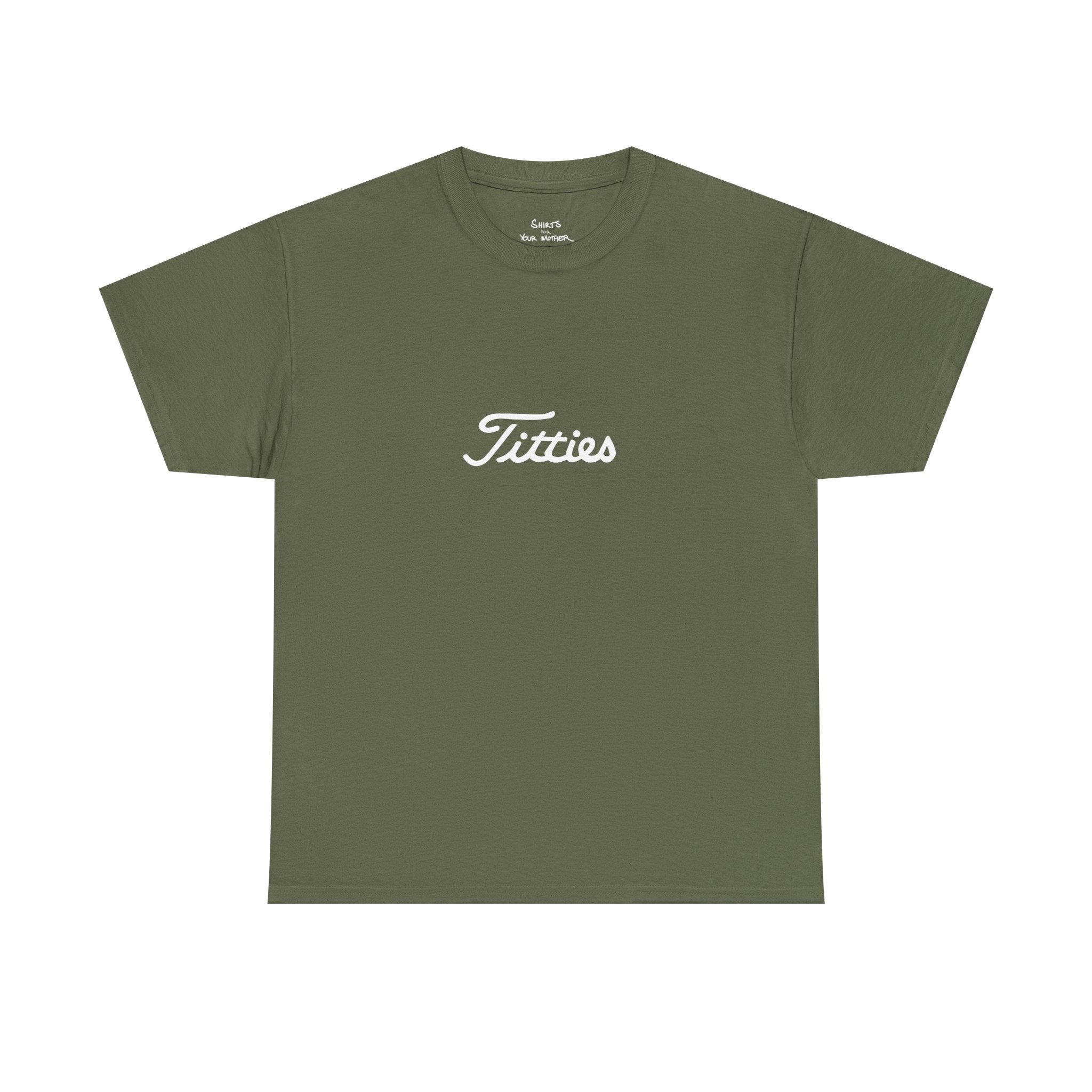 Titties T-Shirt