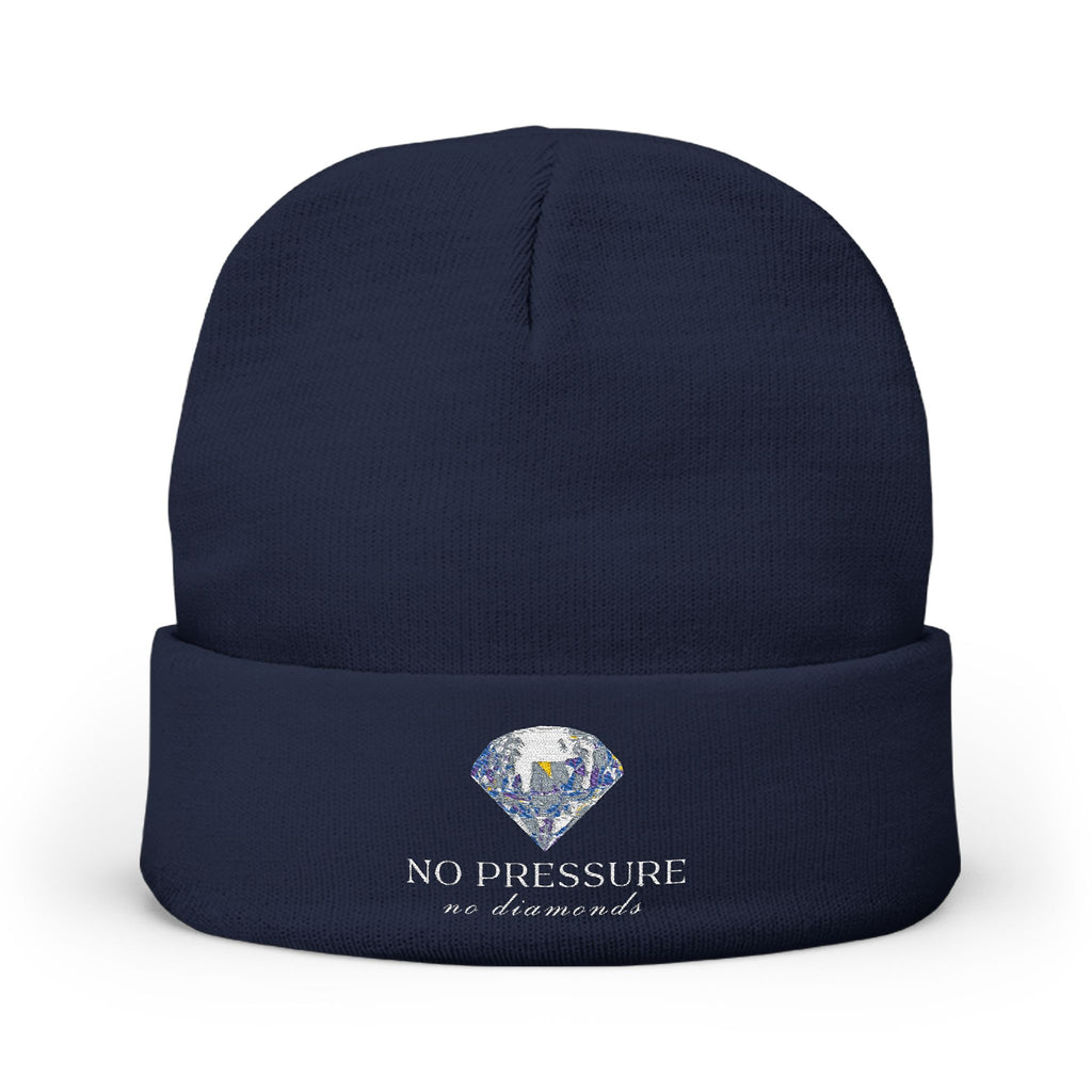 No Pressure No Diamonds Beanie
