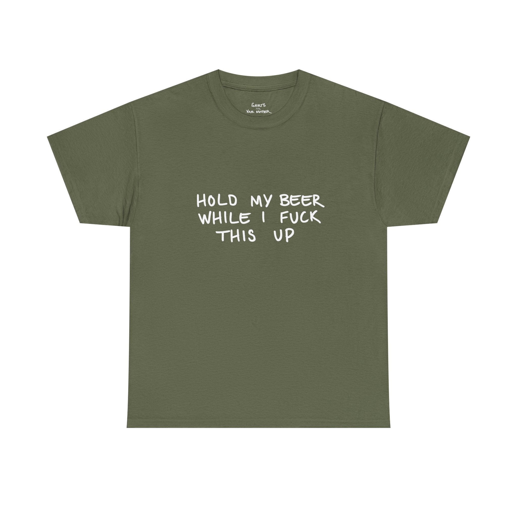 Hold My Beer T-Shirt