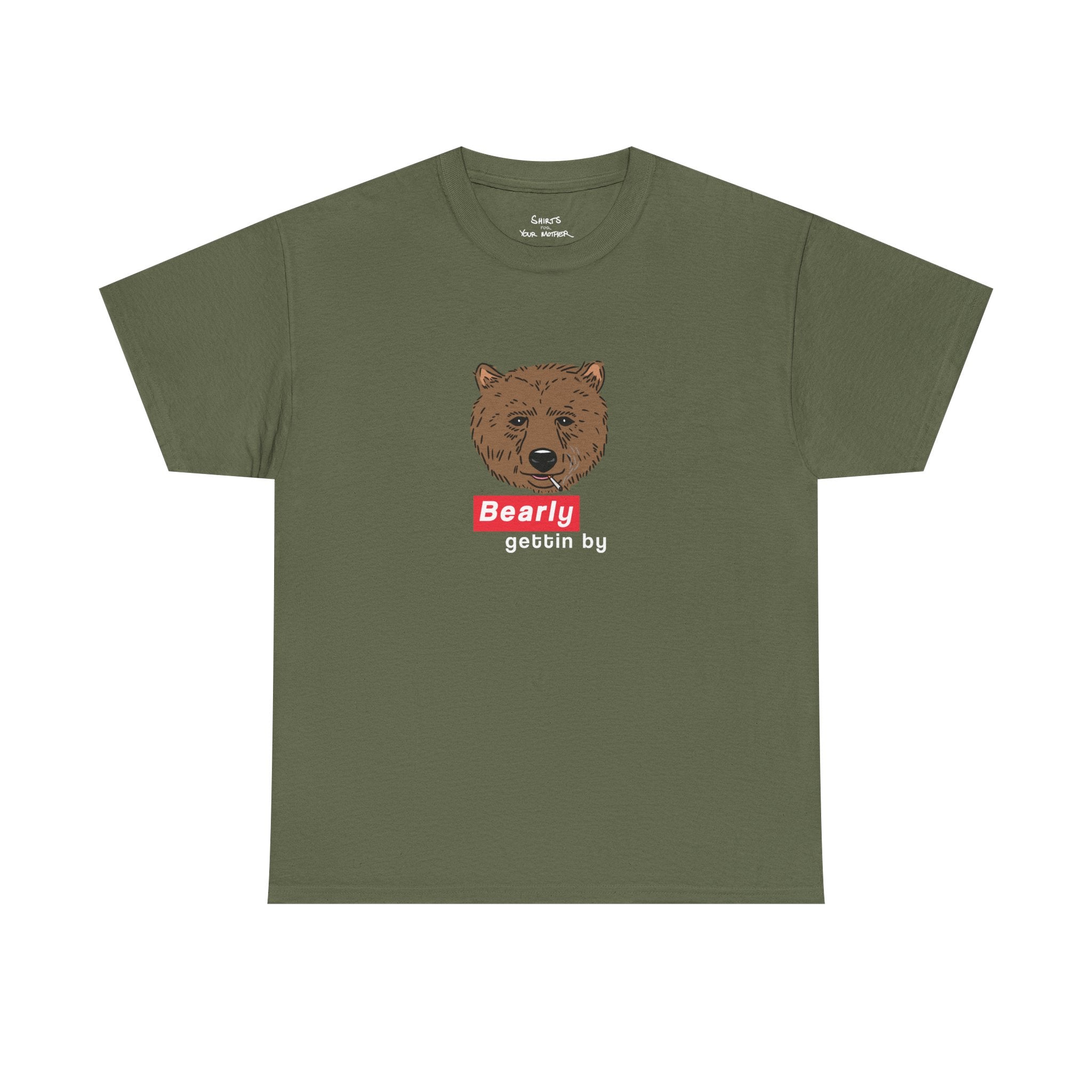 Bearly Gettin' By T-Shirt