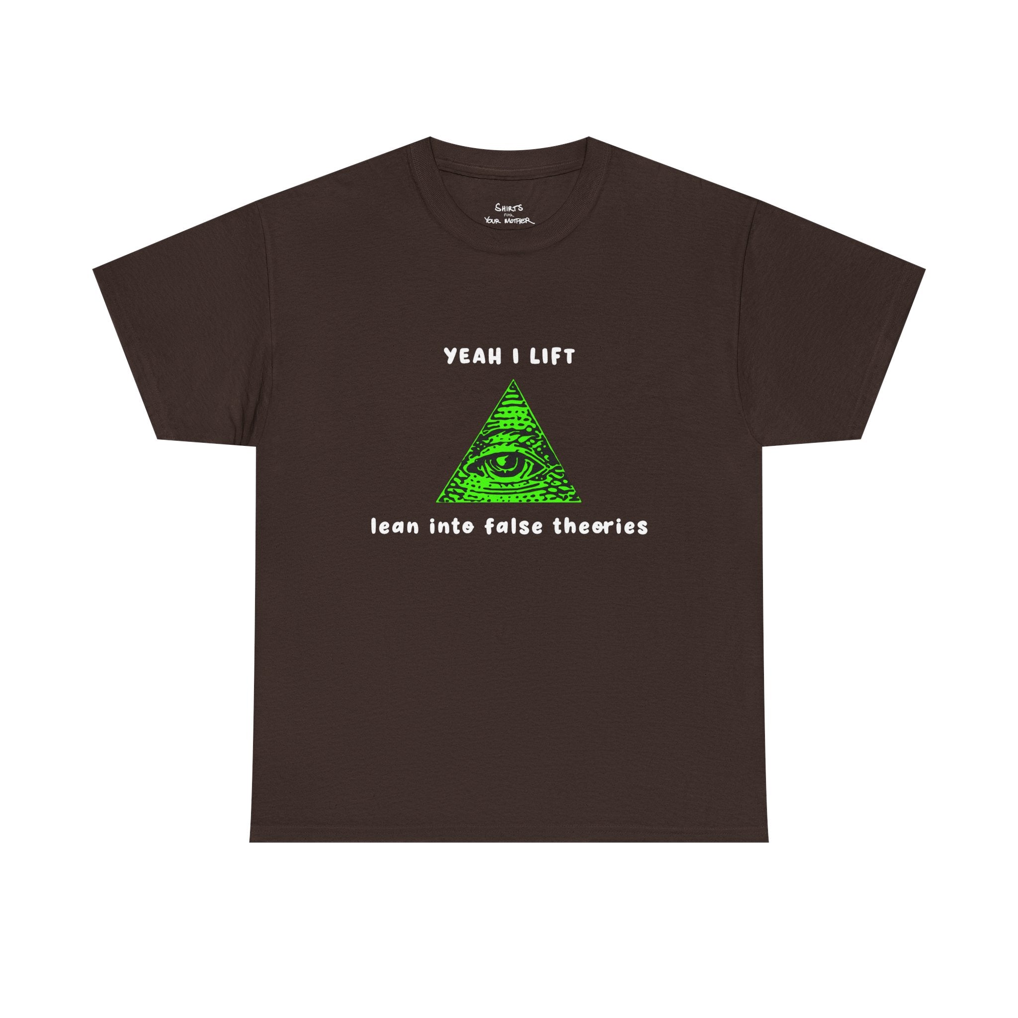 Yeah I Lift T-Shirt