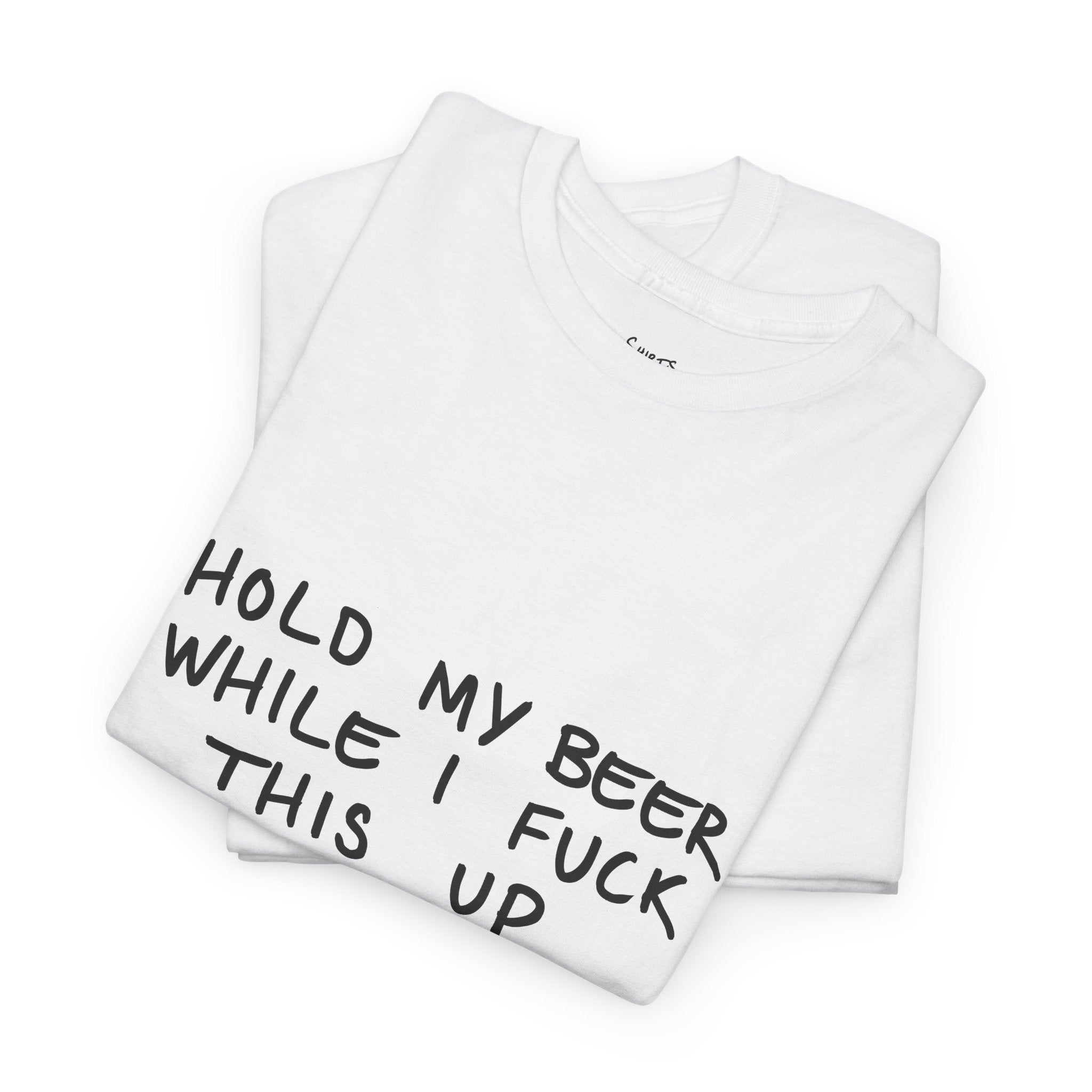 Hold My Beer T-Shirt